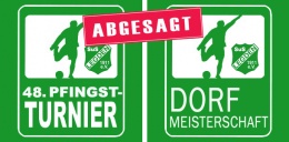 48-Pfingstturnier - Dorfms absage 2021 48-Pfingstturnier - Dorfms absage 2021